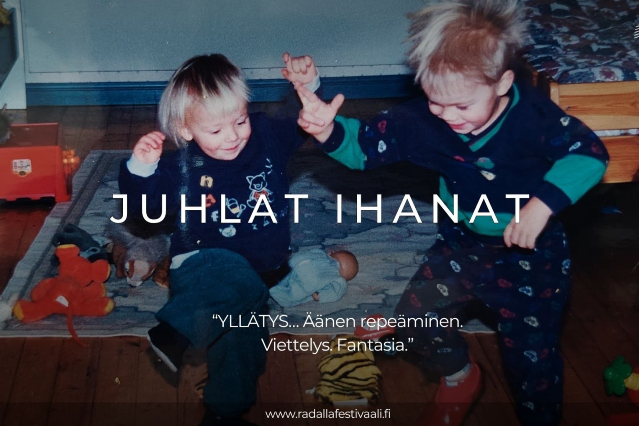 Radalla-festivaali: Juhlat ihanat - tapahtuman kuva