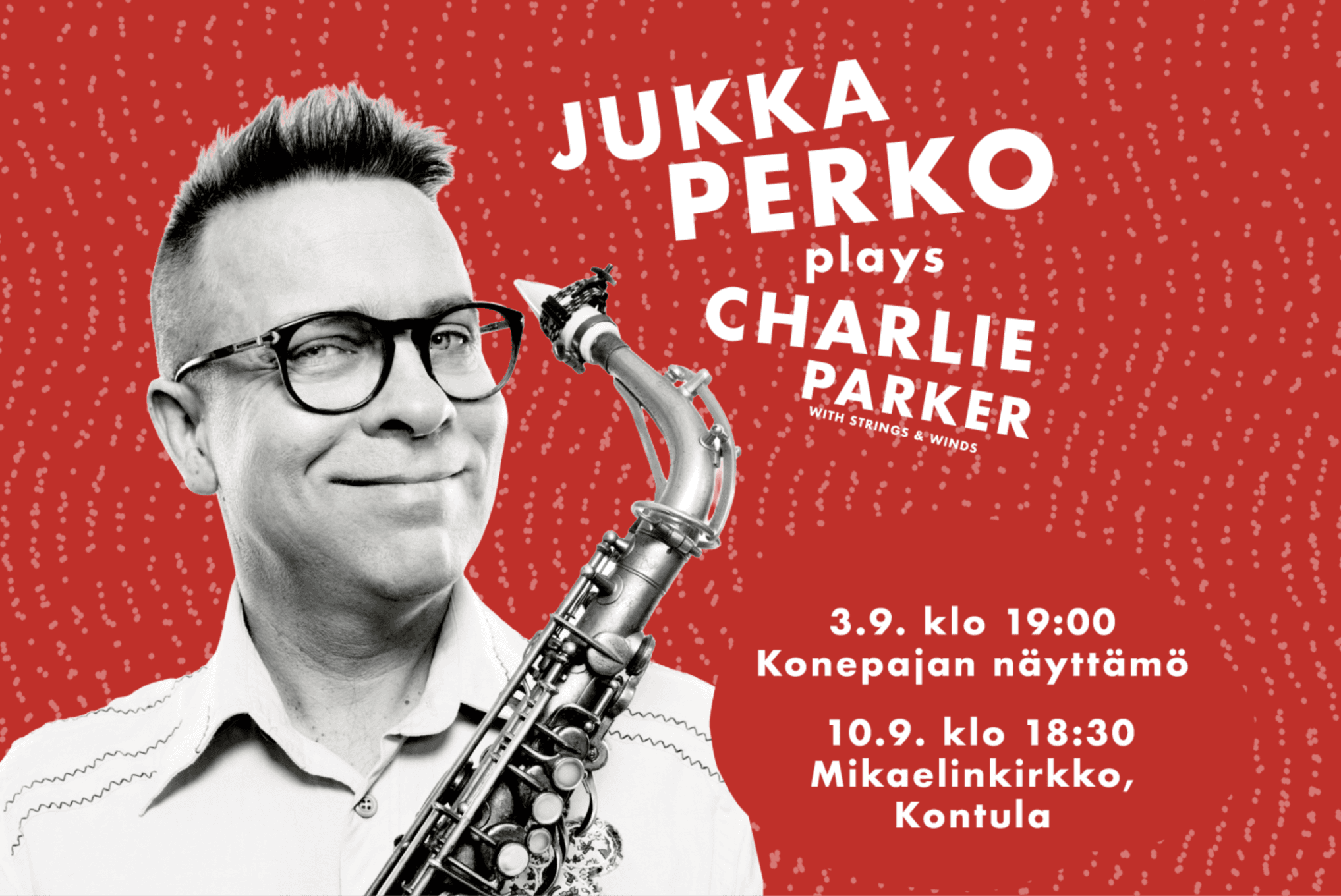 Jukka Perko plays Charlie Parker with Strings - tapahtuman kuva