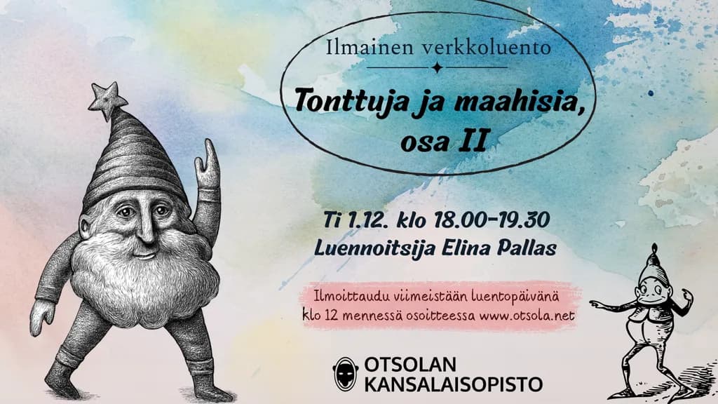 Tonttuja ja maahisia, osa II (ilmainen verkkoluento) - tapahtuman kuva