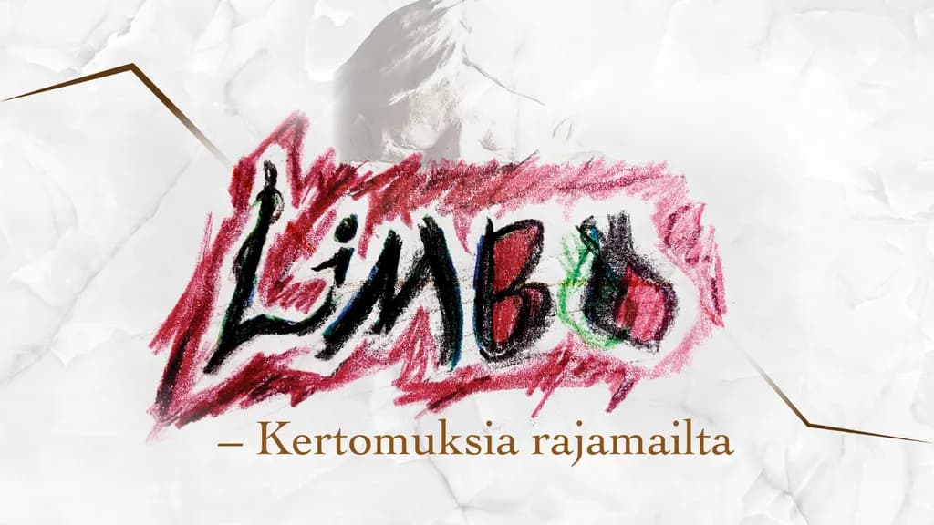 Limbo - Kertomuksia Rajamailta - tapahtuman kuva