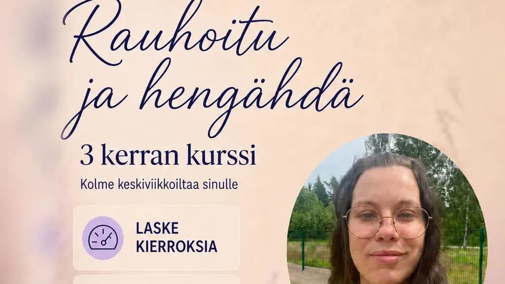 Rauhoitu ja hengähdä 3 x kurssi - tapahtuman kuva