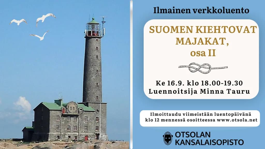 Suomen kiehtovat majakat, osa II (ilmainen verkkoluento) - tapahtuman kuva