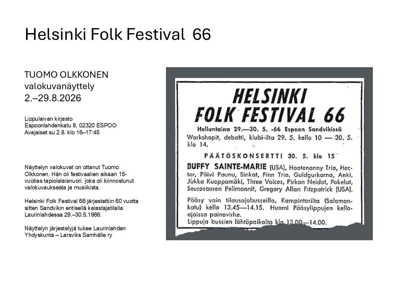 Tuomo Olkkosen valokuvanäyttely - Helsinki Folk Festival 66 - tapahtuman kuva