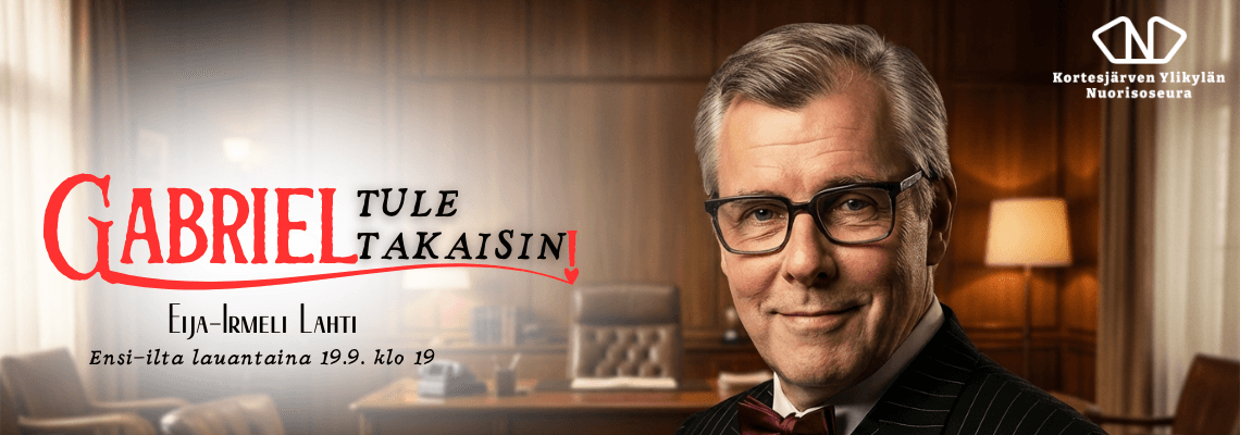 Gabriel, tule takaisin! - tapahtuman kuva