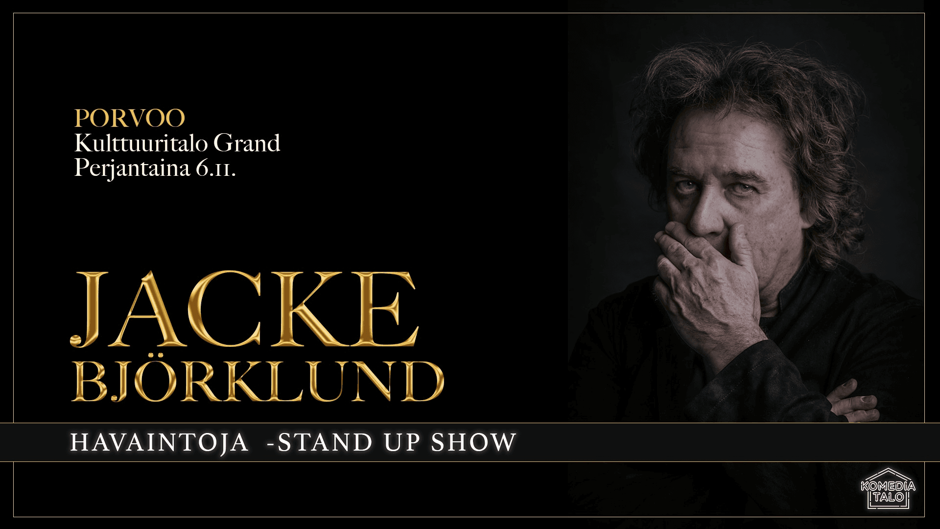 Jacke Björklund: Havaintoja -stand up show - tapahtuman kuva