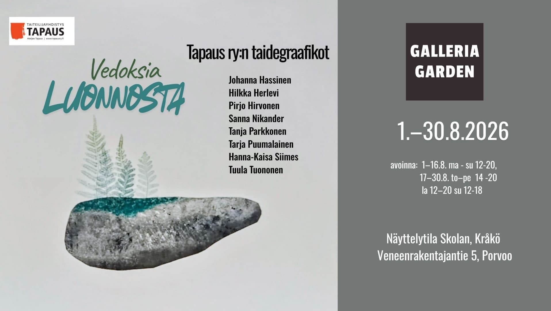 Galleria Garden Vedoksia luonnosta – Tapaus ry:n taidegraafikkojen näyttely - tapahtuman kuva