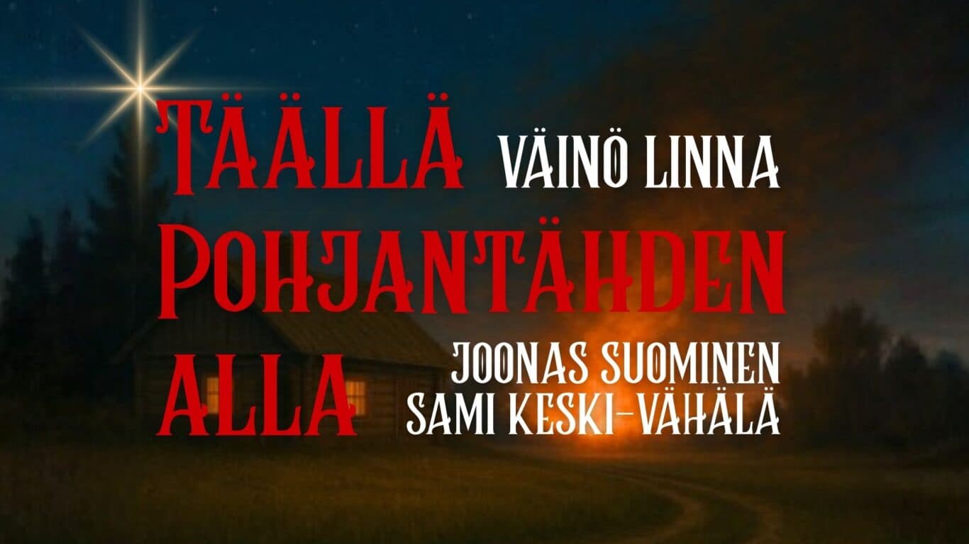 Täällä Pohjantähden alla - tapahtuman kuva