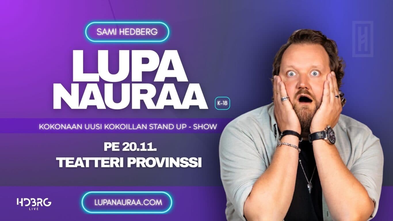 Sami Hedberg-Lupa nauraa/K18 - tapahtuman kuva