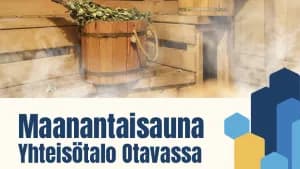 Maanantaisauna Yhteisötalo Otavassa - tapahtuman kuva