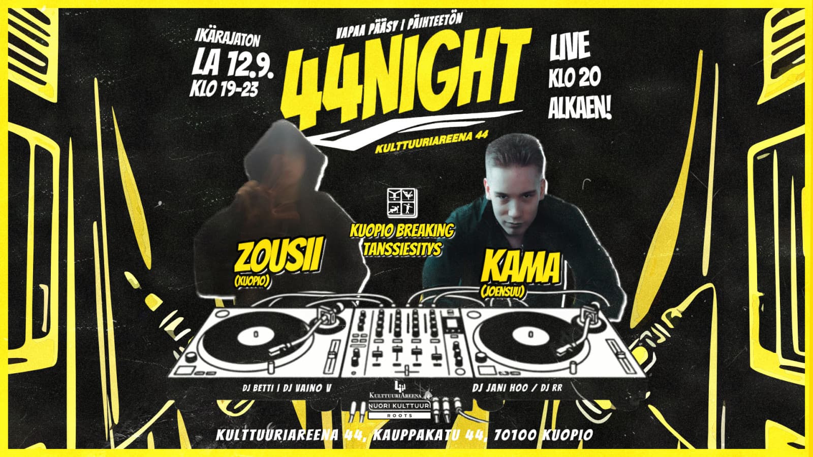 44Night live: Zousi + Kama - tapahtuman kuva